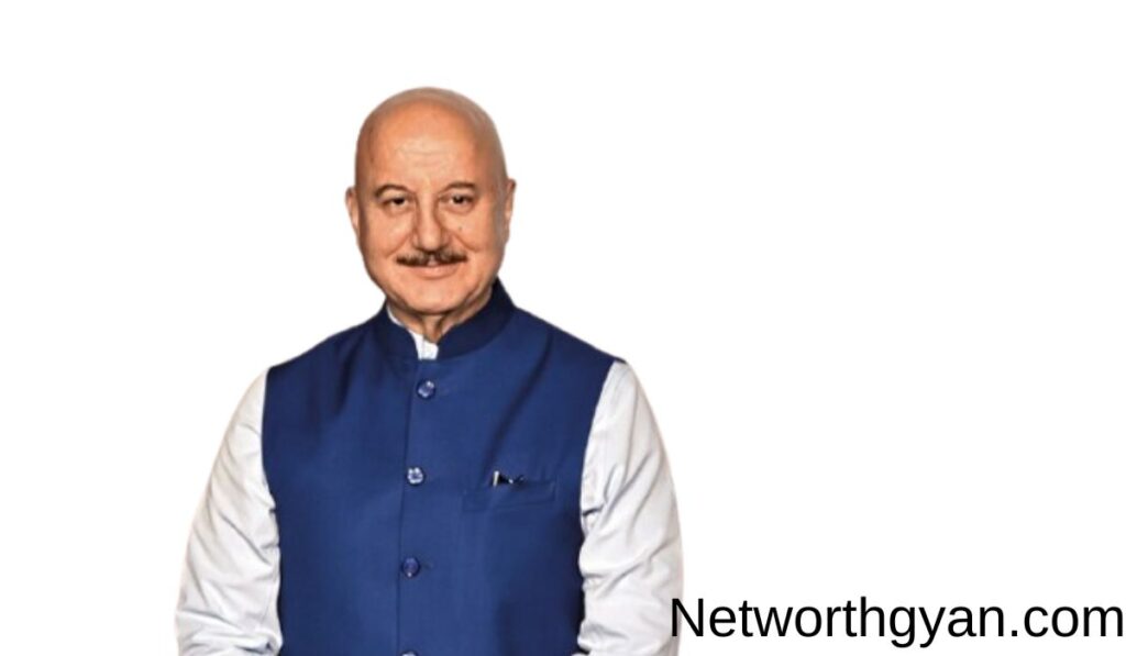 Anupam kher net worth