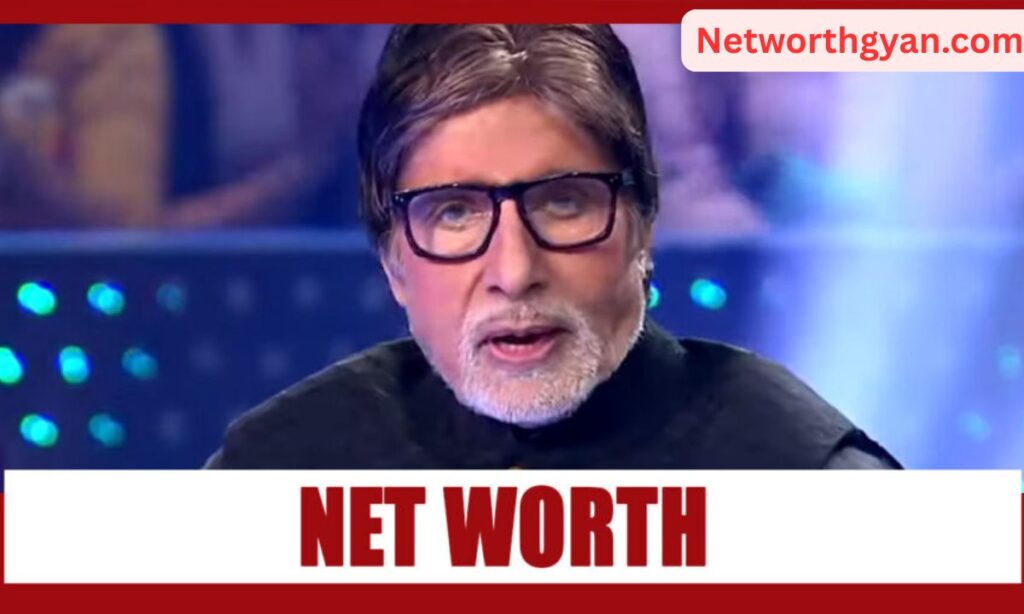 Amitabh Bachchan Net Worth in Rupees 2025